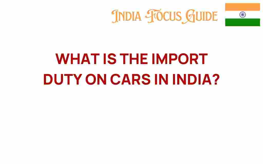 import-duty-cars-in-india