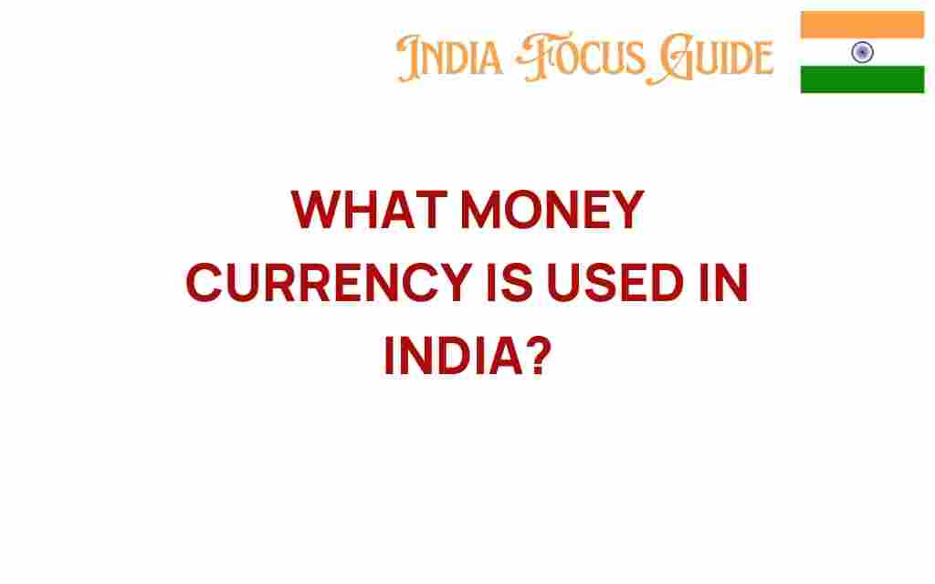 currency-used-in-india