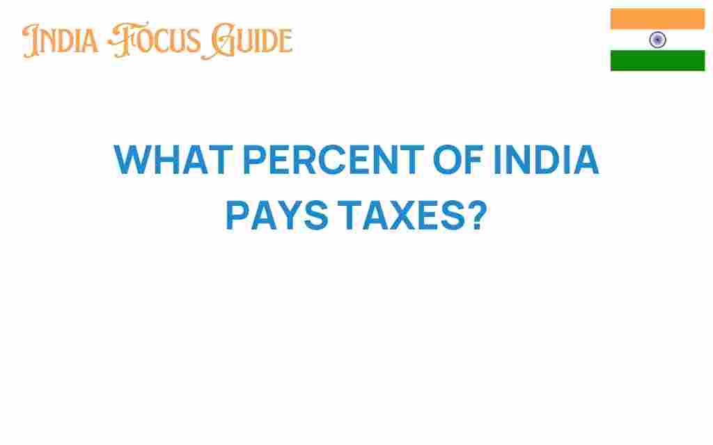 what-percent-of-india-pays-taxes