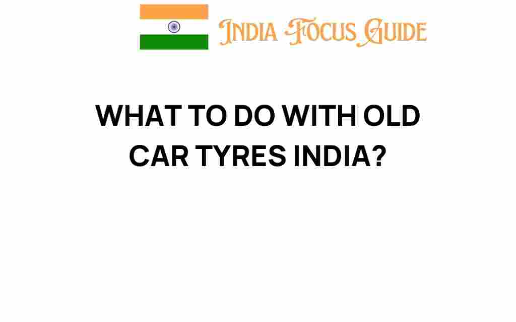 transforming-old-car-tyres-india