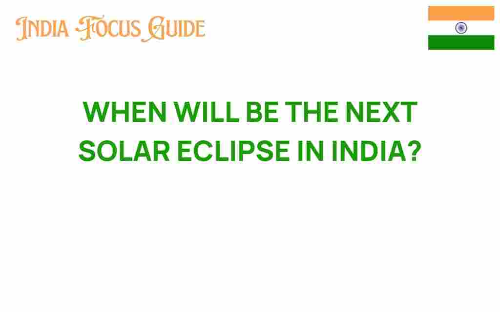 when-will-next-solar-eclipse-india