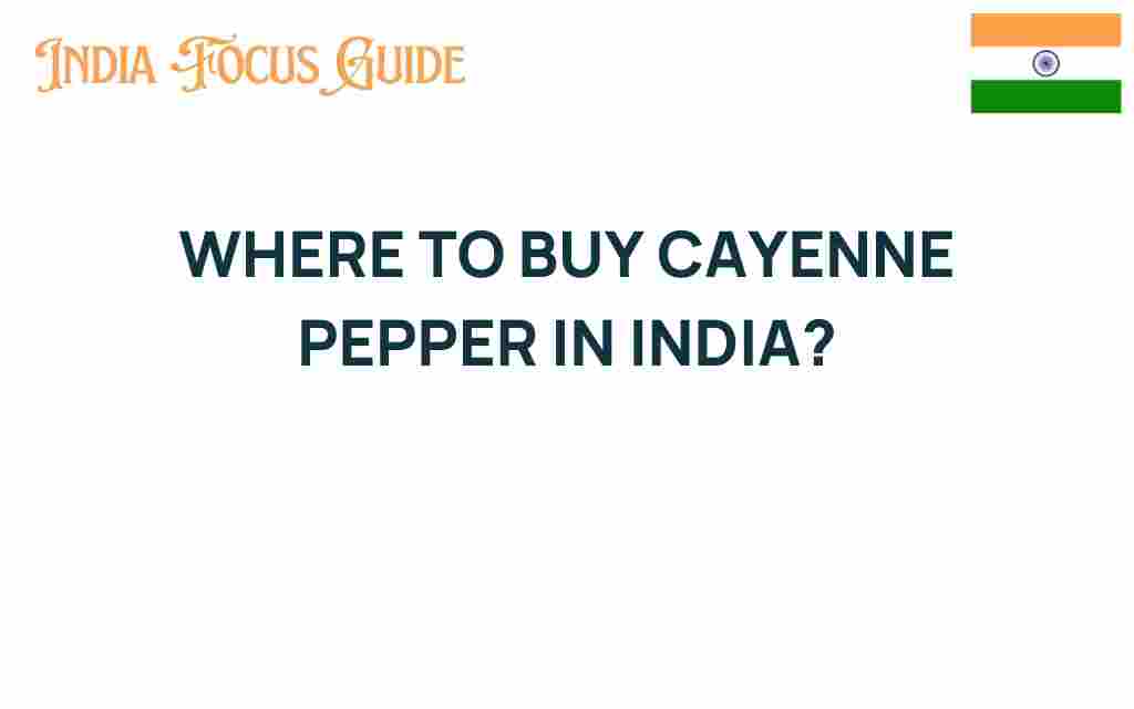 buy-cayenne-pepper-in-india