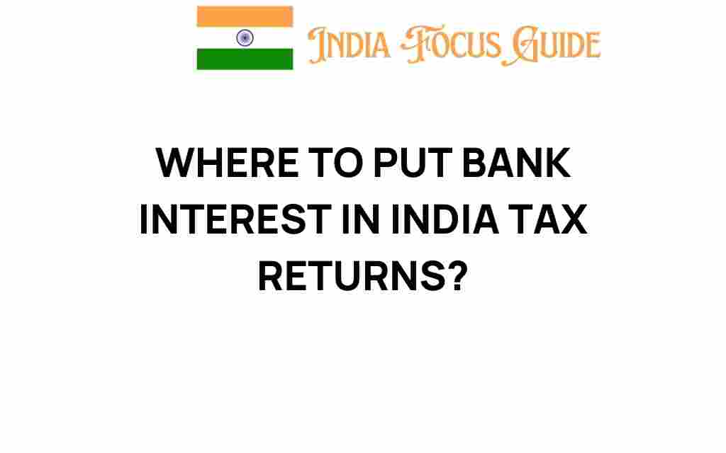 where-to-put-bank-interest-in-india-tax-returns