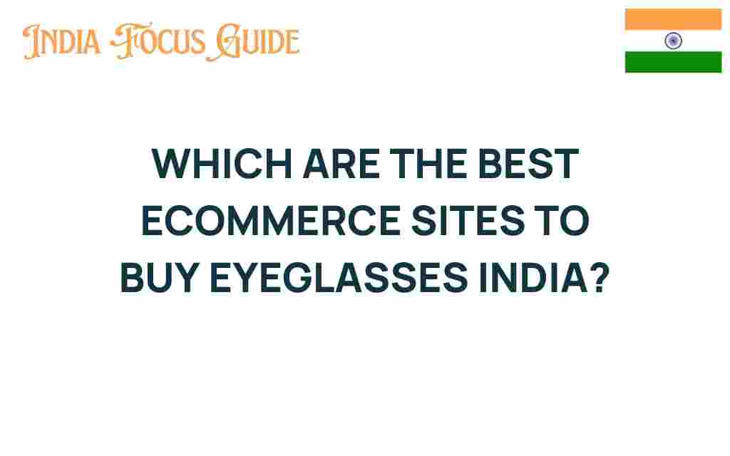 best-ecommerce-sites-buy-eyeglasses-india