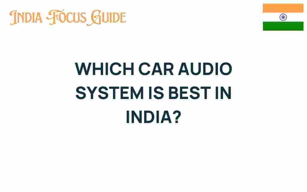 which-car-audio-system