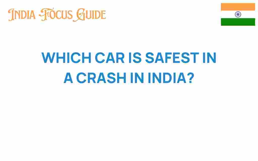 safest-car-in-crash-india