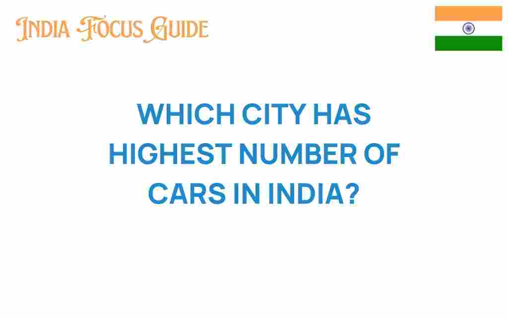 which-city-highest-number-cars-india