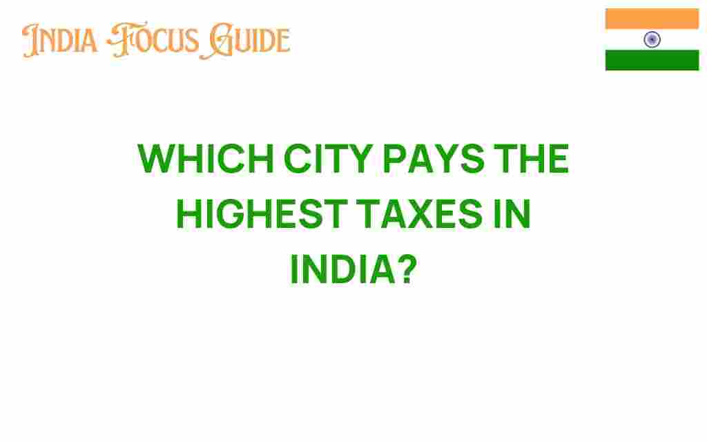 highest-taxes-city-india