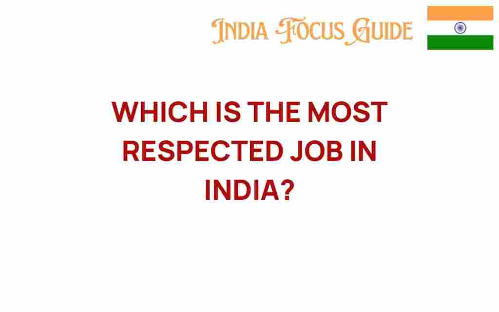 most-respected-job-in-india