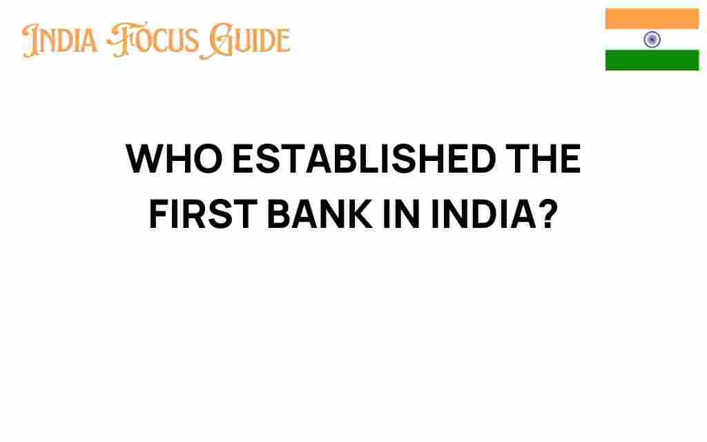who-established-first-bank-in-india
