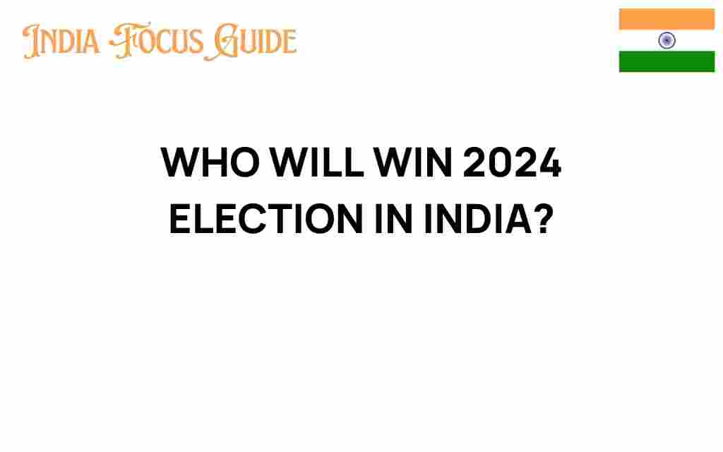 who-will-win-2024-election-india