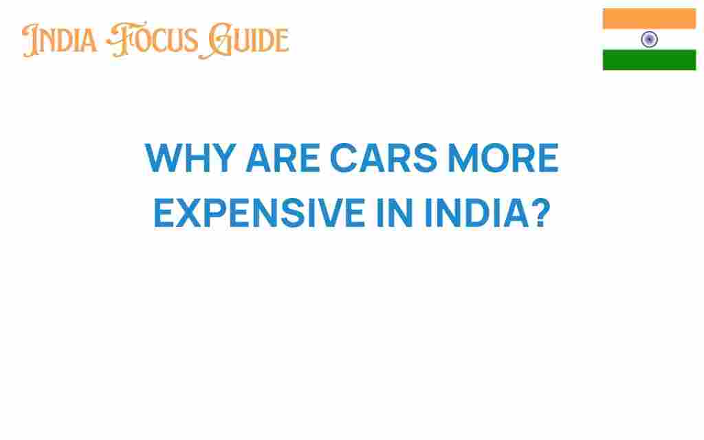 why-are-cars-more-expensive-in-india