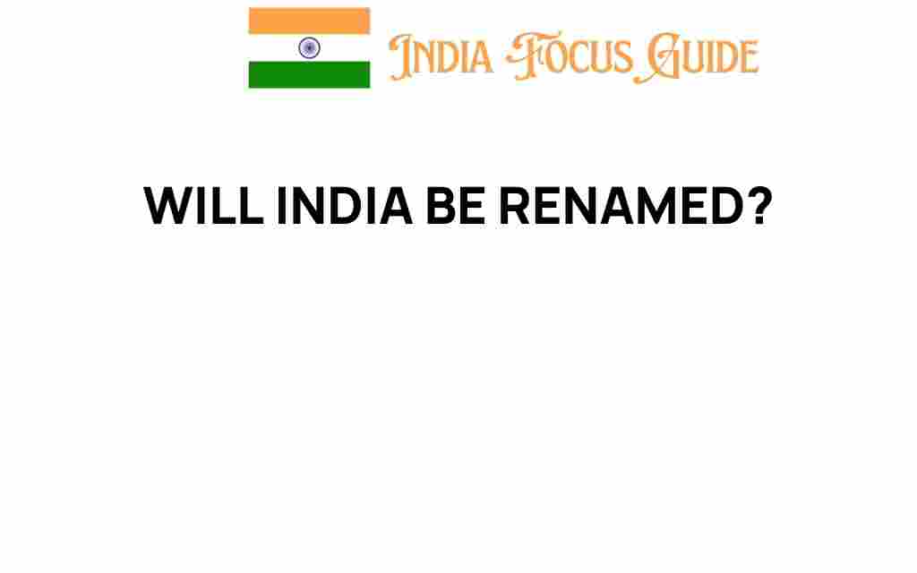 will-india-be-renamed
