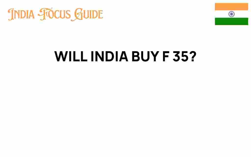 will-india-buy-f-35