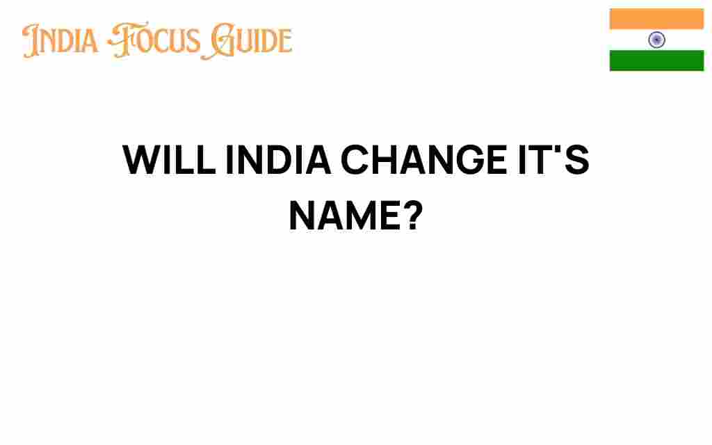 will-india-change-its-name