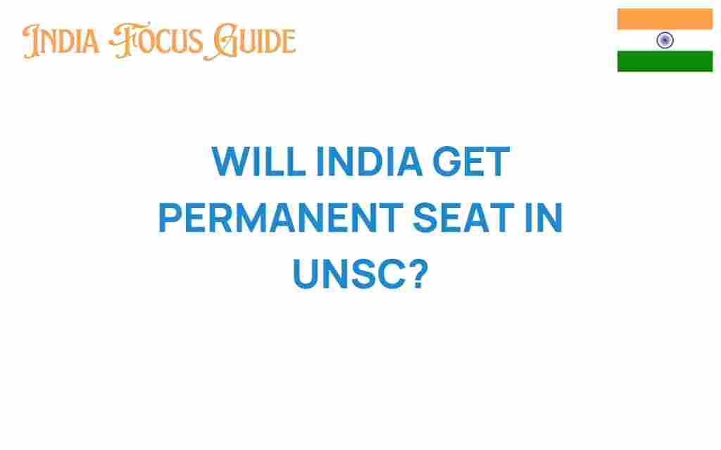 will-india-get-permanent-seat-in-unsc
