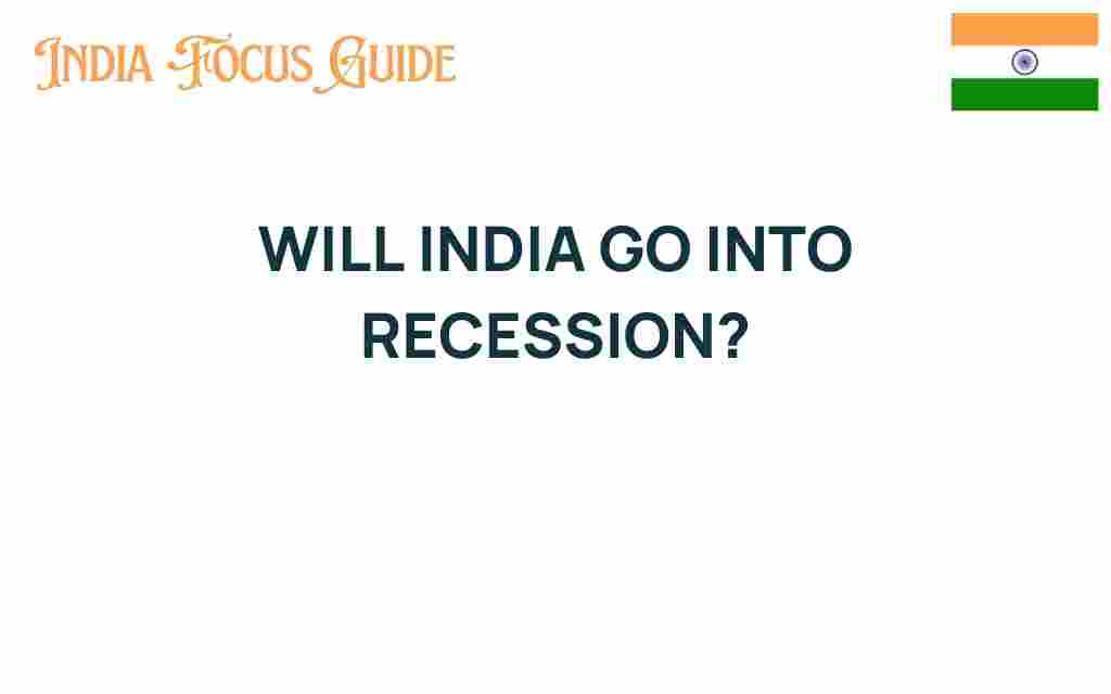 will-india-go-into-recession