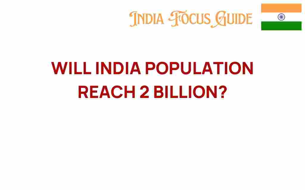 will-india-population-reach-2-billion