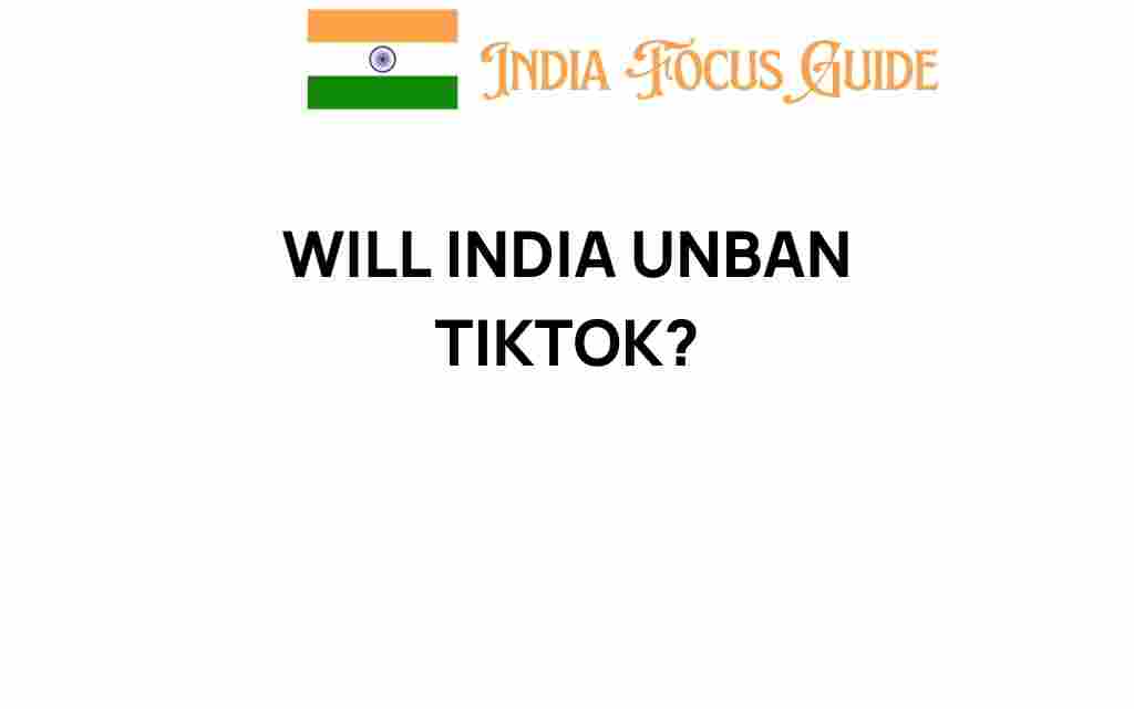 will-india-unban-tiktok