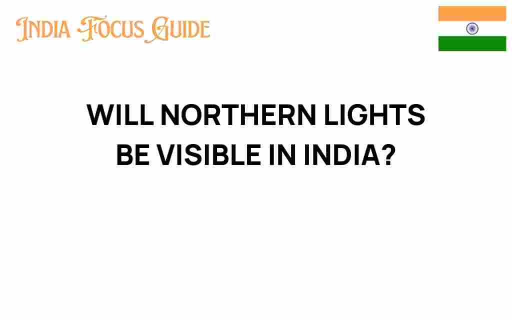 can-you-see-northern-lights-india