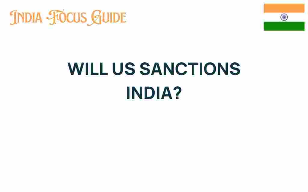 will-us-sanctions-target-india